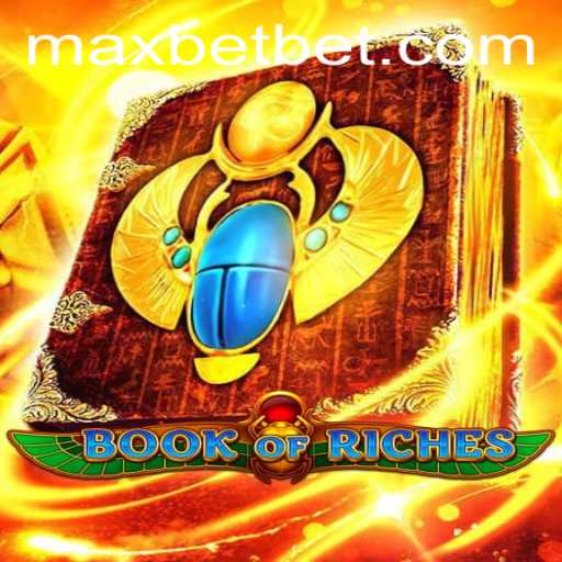 Exploring the Thrills of BookofRiches at Maxbet Casino