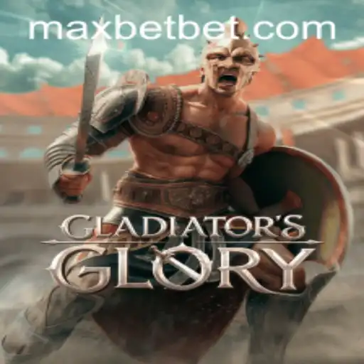 GladiatorsGlory: A Captivating Experience at Maxbet Casino