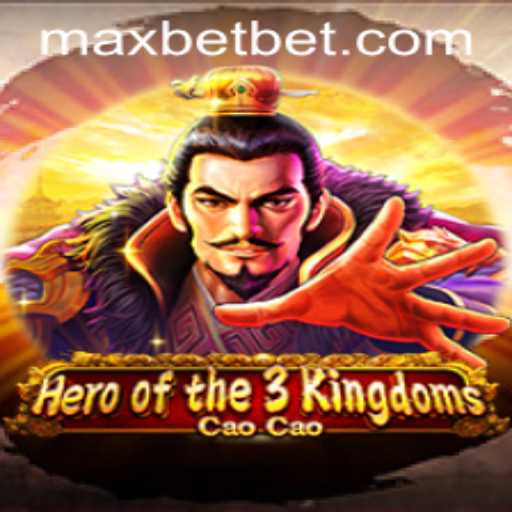 Heroofthe3KingdomsCaoCao: A Dive into Maxbet Casino's Strategic Adventure