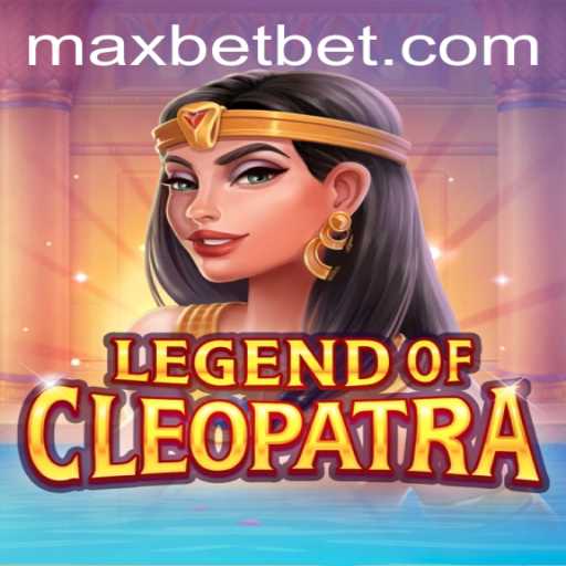 Exploring the Fascinating World of LegendOfCleopatra at Maxbet Casino