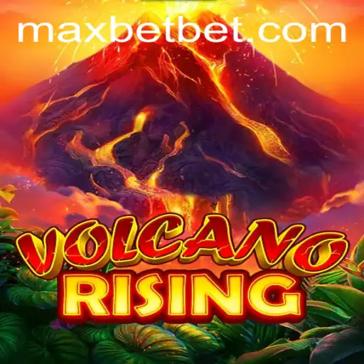 Discover the Thrills of VolcanoRising at Maxbet Casino